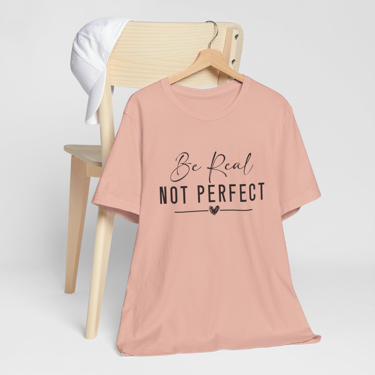 Be Real Not Perfect Short Sleeve Tee