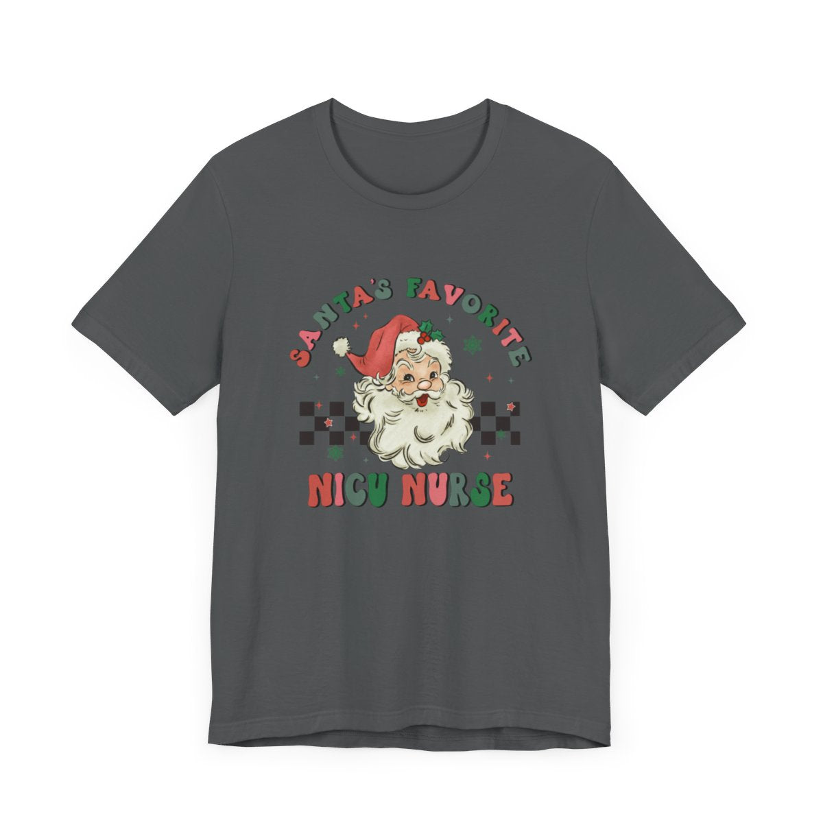 Santas Favorite NICU Nurse Short Sleeve Tee