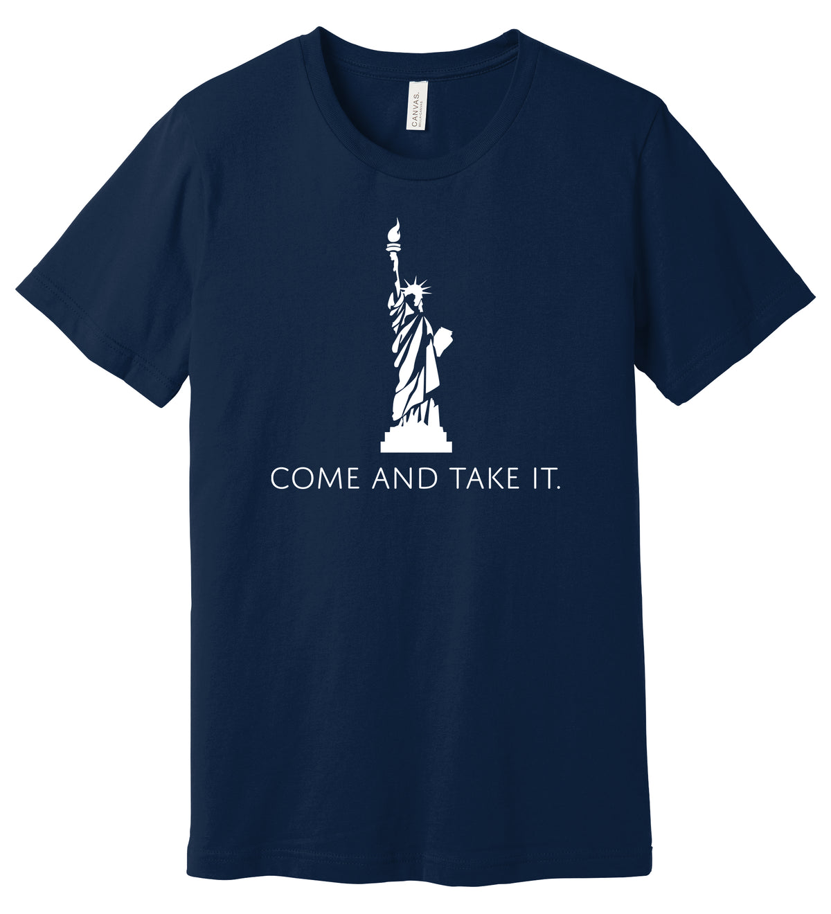 Statue of Liberty Come and Take It Short Sleeve