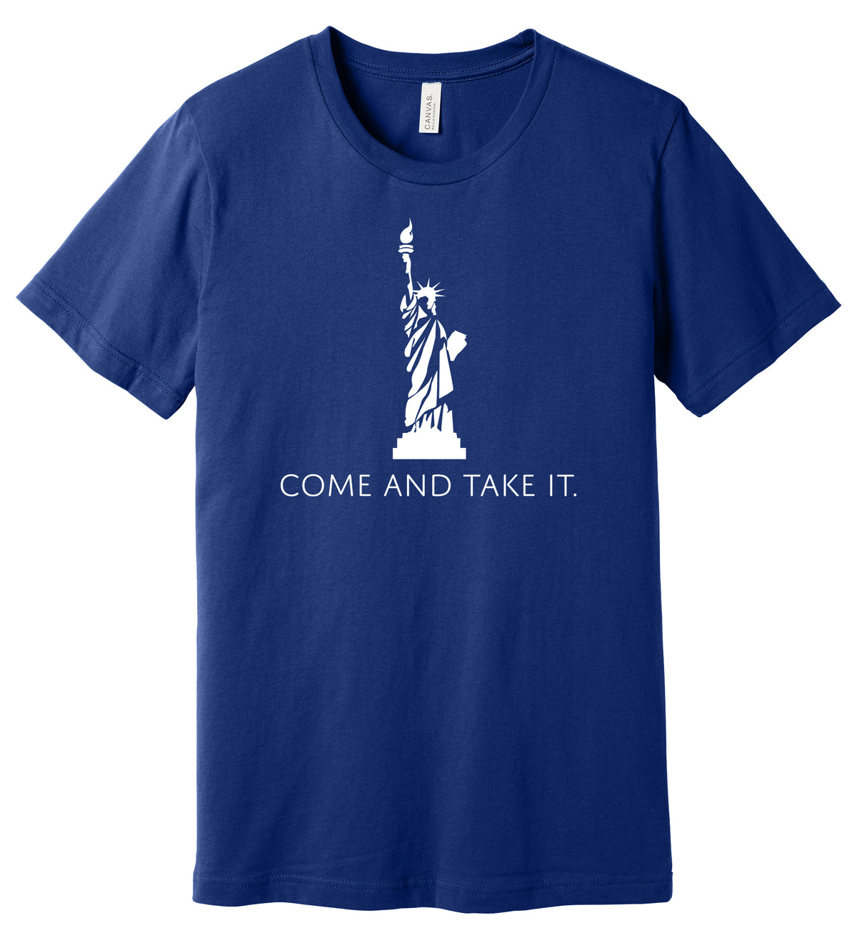 Statue of Liberty Come and Take It Short Sleeve